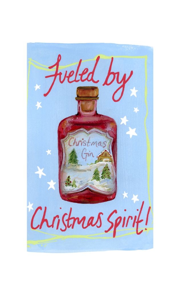 Greeting Card - "Fueled By Christmas Spirits"