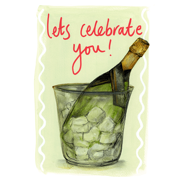 Greeting Card - "Lets Celebrate You! "