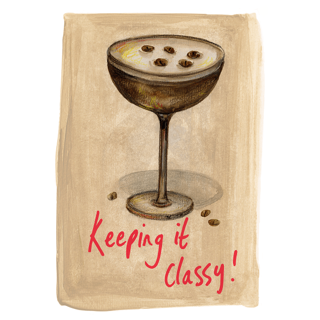 Greeting Card - "Keep it Classy! "